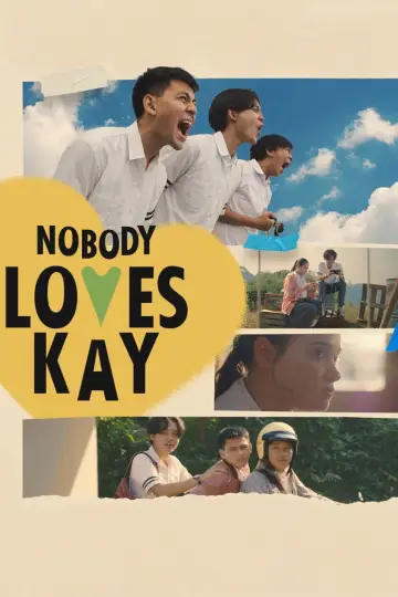 Nobody Loves Kay постер