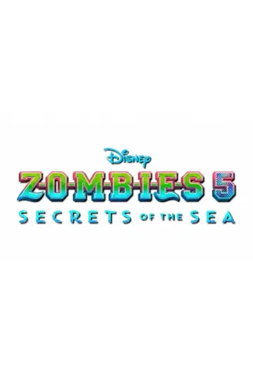 Постер к фильму "Z-O-M-B-I-E-S 5: Secrets of the Sea" #834493