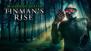 Задник к фильму "Wizard of Death: Tinman