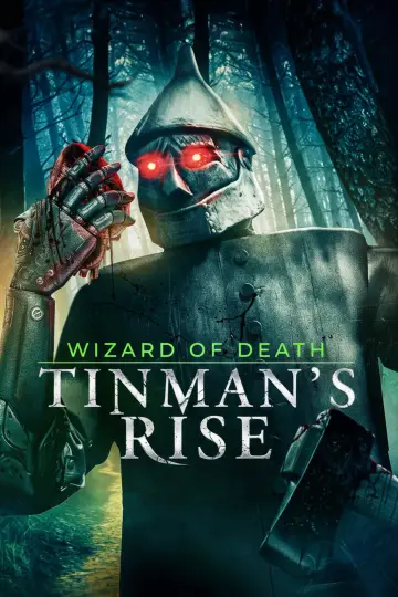 Wizard of Death: Tinman's Rise постер