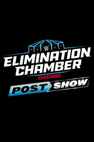 Постер к фильму "Elimination Chamber: Post-Show" #773429