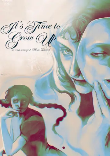 It's Time to Grow Up постер