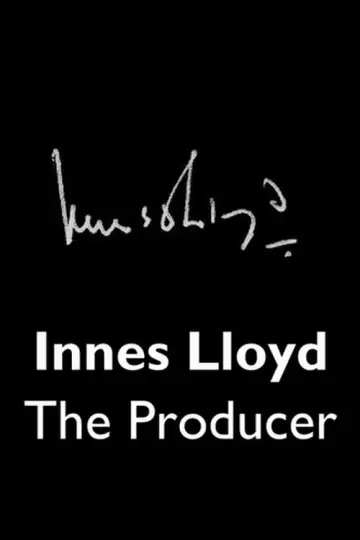 Постер к фильму "Innes Lloyd: The Producer" #1647687