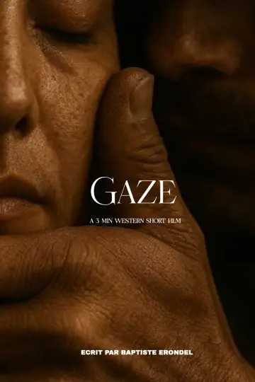 Постер к фильму "Gaze" #771615