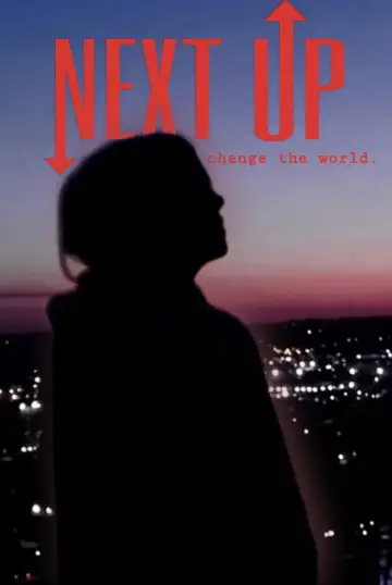 Постер к фильму "NEXT UP" #1187963