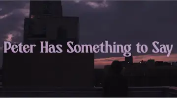 Задник к фильму "Peter Has Something to Say" #823627