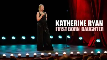 Задник к фильму "Katherine Ryan: First Born Daughter" #1527856