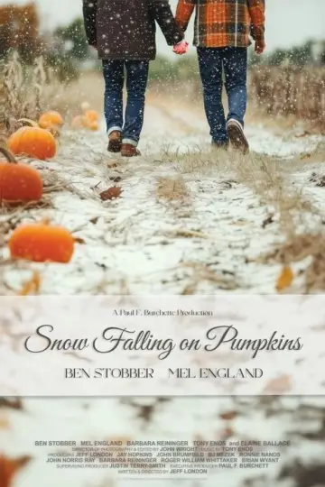 Постер к фильму "Snow Falling on Pumpkins" #691693