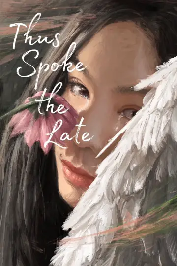 Постер к фильму "Thus Spoke the Late" #541904