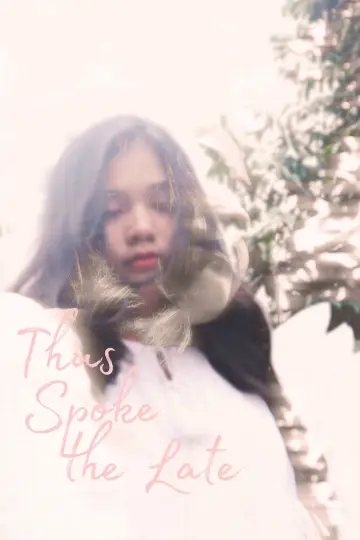 Постер к фильму "Thus Spoke the Late" #541909