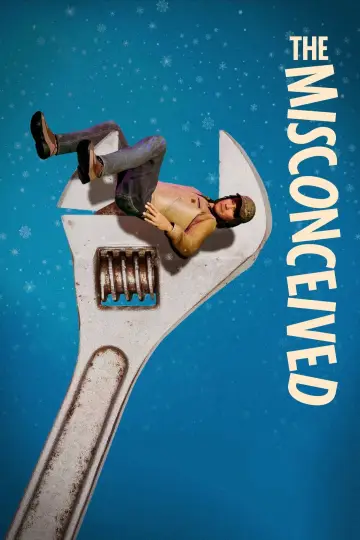 Постер к фильму "The Misconceived" #819644