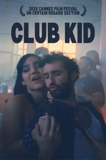 Постер к фильму "Club Kid" #805443