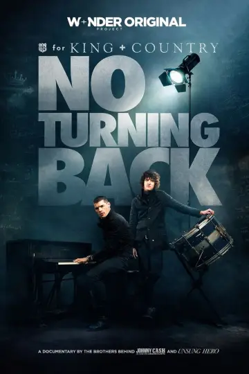 Постер к фильму "for KING + COUNTRY: NO TURNING BACK" #593042
