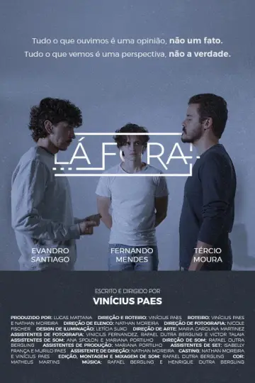 Постер к фильму "Lá Fora" #1187809