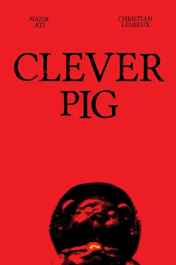 Постер к фильму "Clever Pig" #962623