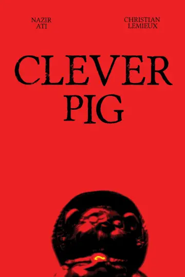 Постер к фильму "Clever Pig" #962624