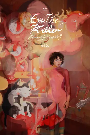 Постер к фильму "Eve the Killer Momentary Documentary" #781800