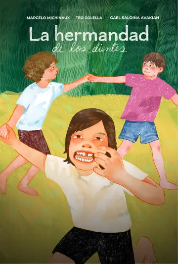 Постер к фильму "La Hermandad de los Dientes" #555755