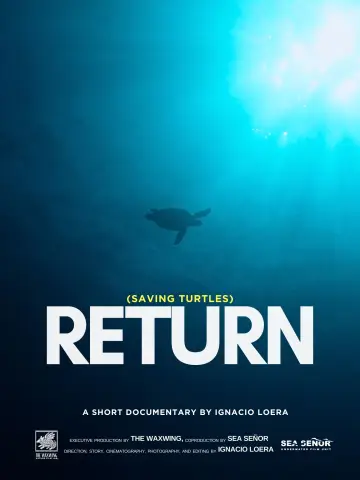Постер к фильму "Return: Salvando a las Tortugas" #543140
