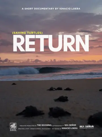 Постер к фильму "Return: Salvando a las Tortugas" #543143