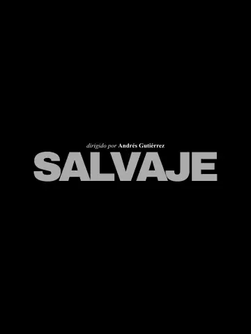 Salvaje постер