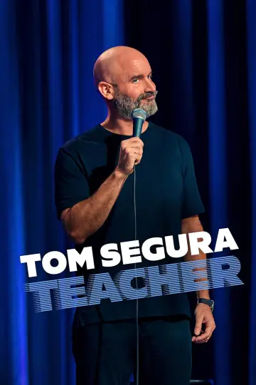 Tom Segura: Teacher постер