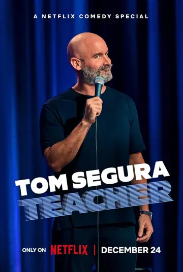Постер к фильму "Tom Segura: Teacher" #917705