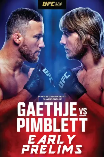 Постер к фильму "UFC 324: Гейджи vs. Пимблетт" #540951