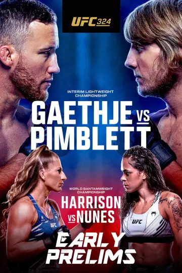 Постер к фильму "UFC 324: Гейджи vs. Пимблетт" #540959