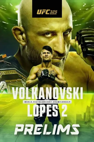 Постер к фильму "UFC 325: Волкановски vs. Лопес 2" #538942