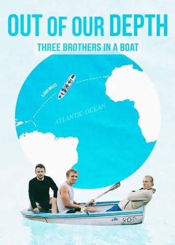 Постер к фильму "Out of Our Depth: Three Brothers in a Boat" #627323
