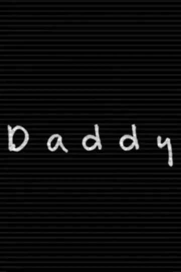 Постер к фильму "Daddy" #1161314