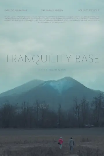 Постер к фильму "Tranquility Base" #923453