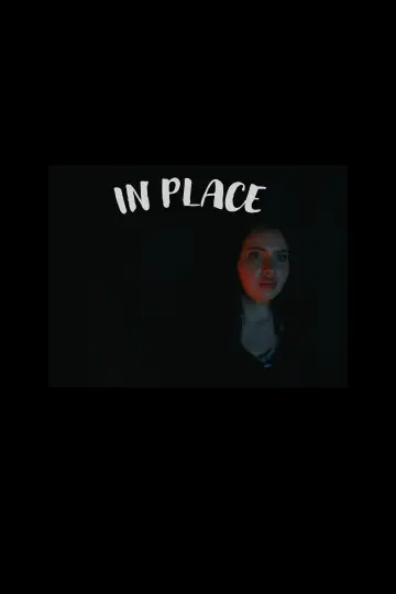 Постер к фильму "In Place" #965965