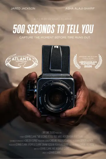 Постер к фильму "500 Seconds to Tell You" #1143276