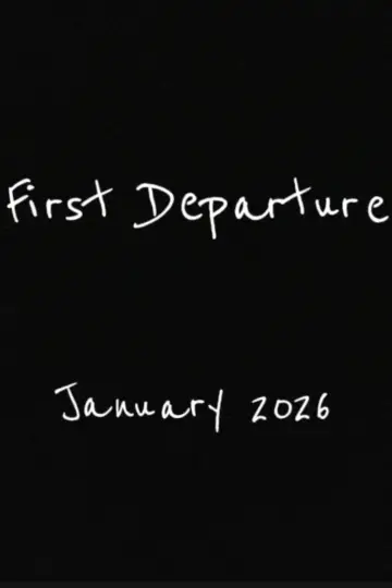 Постер к фильму "First Departure" #542043