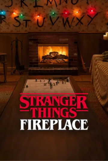Постер к фильму "Stranger Things: Fireplace" #863581