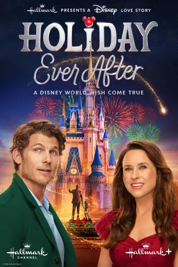 Постер к фильму "Holiday Ever After: A Disney World Wish Come True" #1203657