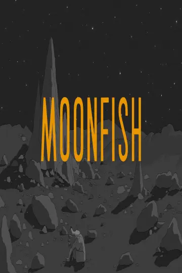 Постер к фильму "Moonfish" #1171797