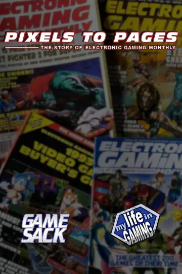 Постер к фильму "Pixels to Pages - The Story of Electronic Gaming Monthly" #1184088