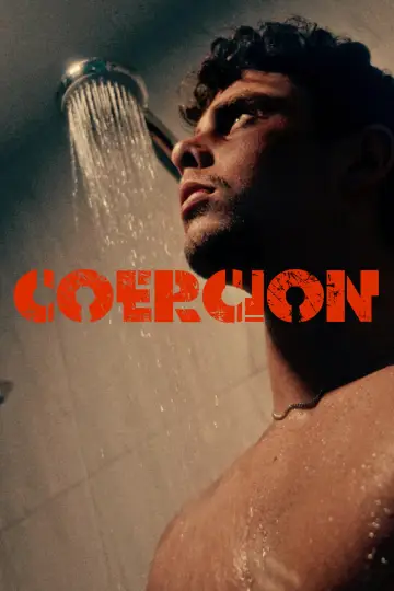 Постер к фильму "COERCION" #966808