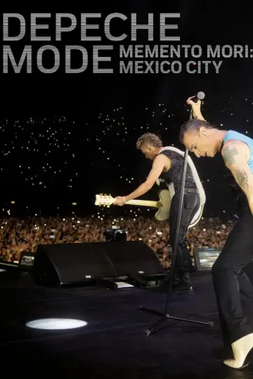 Постер к фильму "Depeche Mode - Memento Mori: Mexico City" #979286