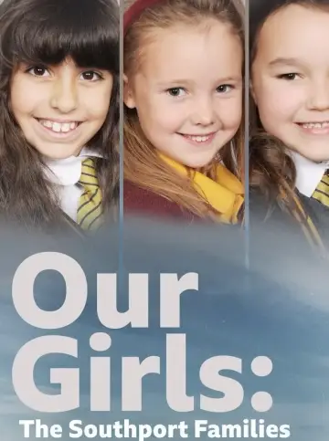 Постер к фильму "Our Girls: The Southport Families" #862837