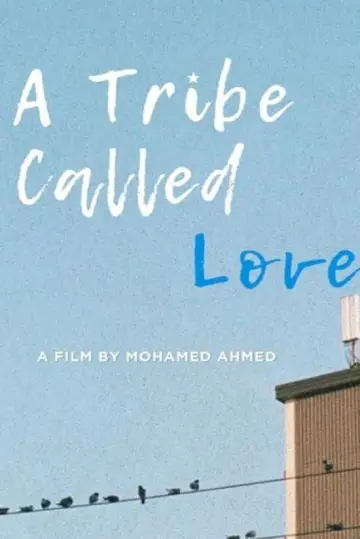 Постер к фильму "A Tribe Called Love" #695705