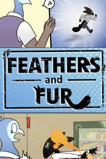 Постер к фильму "Feathers and Fur" #1172332