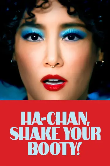 Постер к фильму "Ha-Chan, Shake Your Booty!" #1201870