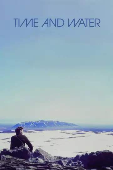 Постер к фильму "Time and Water" #818305