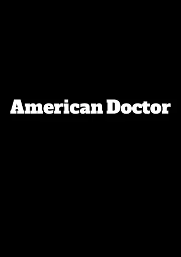 Постер к фильму "American Doctor" #793701