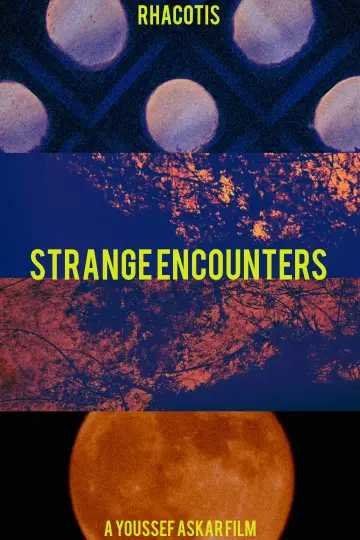 Постер к фильму "Strange Encounters" #1143063