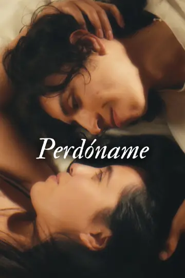 Постер к фильму "Perdóname" #550577